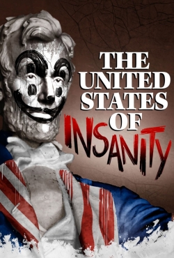 The United States of Insanity