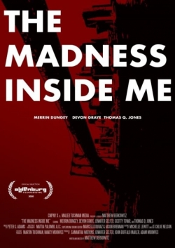 The Madness Inside Me